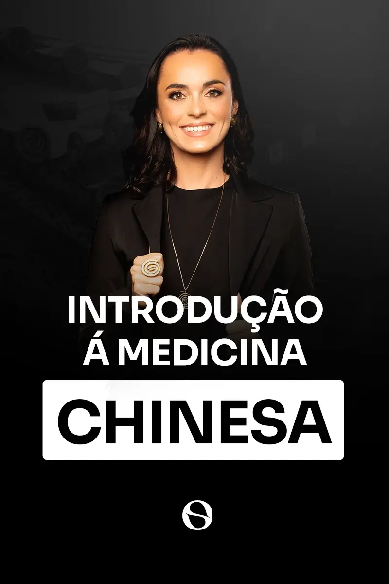 MÓDULO 3: Introdução à Medicina Chinesa