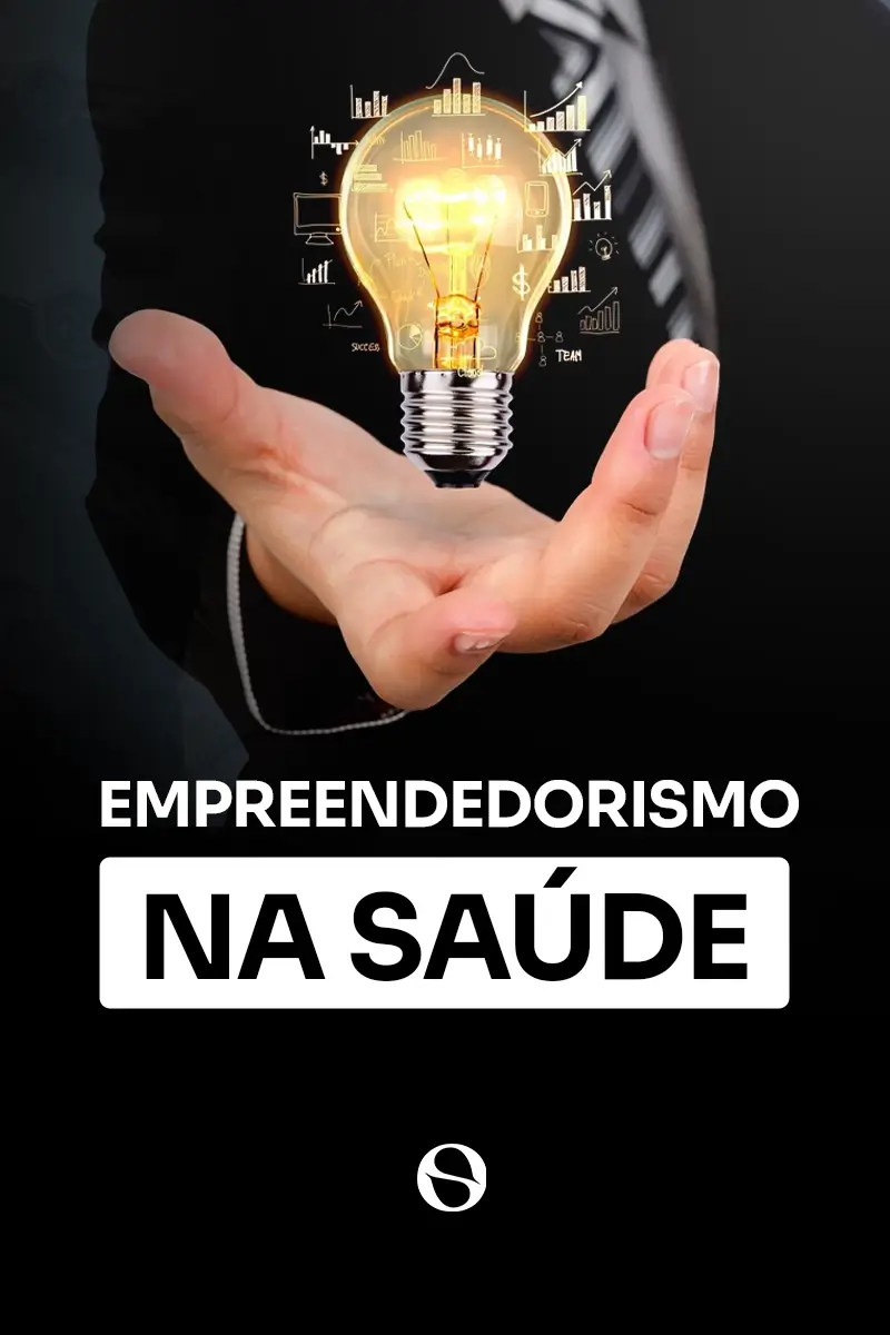 MÓDULO 7: Empreendedorismo na Saúde