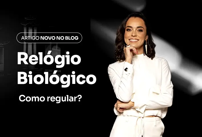 Como regular o Relógio Biológico