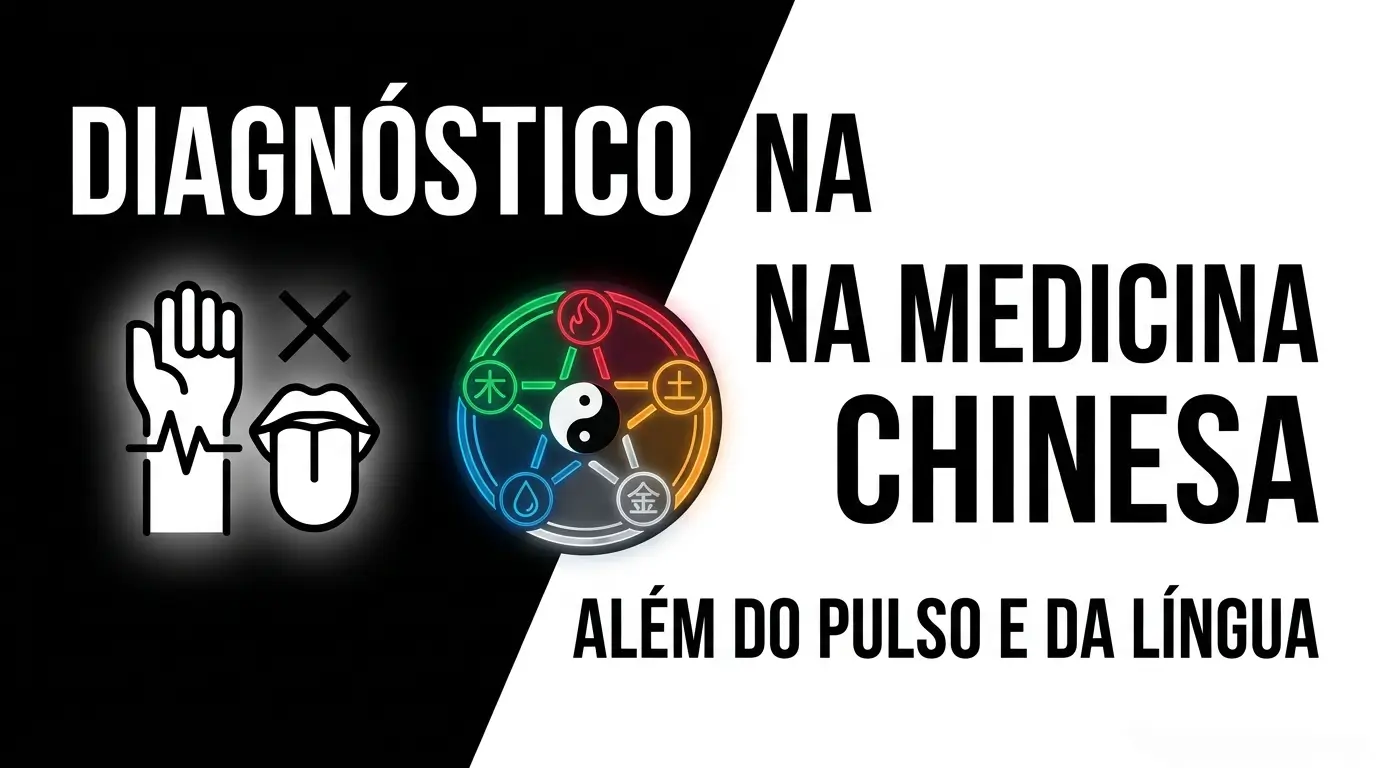 Diagnóstico na Medicina Chinesa: ficar preso em pulso e língua pode ser um erro