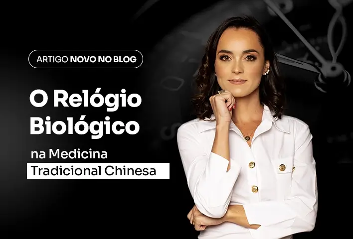 O Relógio Biológico na Medicina Tradicional Chinesa